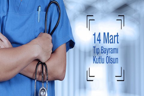 14 MART TIP BAYRAMI